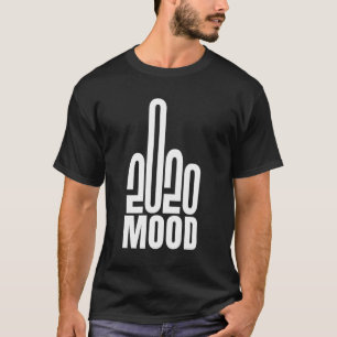 Funny Fu Middle Finger 2020 Year Flip Off Bird Han T-Shirt