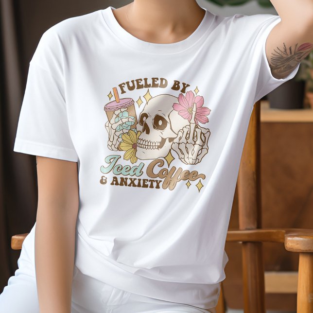 Funny Fuelled by Iced Coffee And Anxiety T-Shirt (Creator Uploaded)