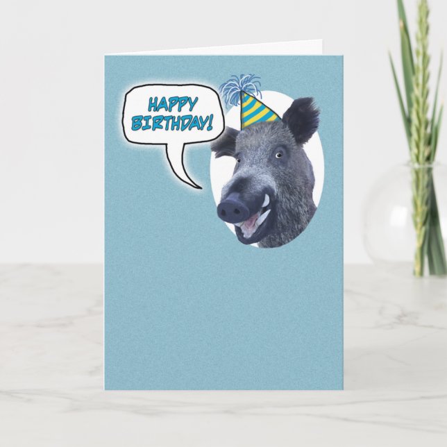 Funny Full Boar Birthday Card (Front)