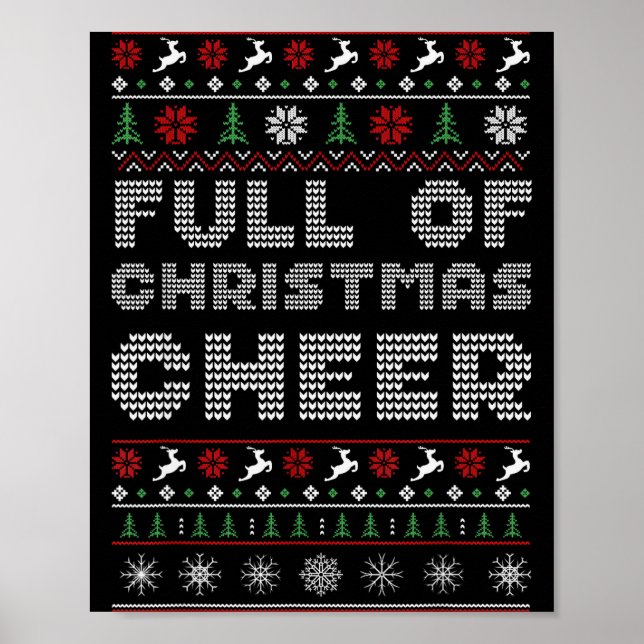 Funny Full Of Christmas Cheer Beer Ugly Matching C Poster (Front)