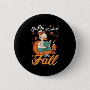 Funny Fully Booked This Fall Bookworm Goose Autumn 6 Cm Round Badge