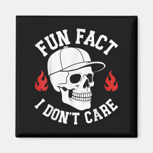 Funny Fun Fact I Don't Care Skeleton Sarcastic Adu Magnet