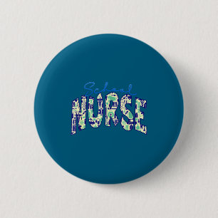 Funny Funny School Nurse Nursing Student 6 Cm Round Badge