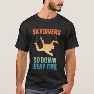 Funny Funny Skydiver Design for Men Women Parachut T-Shirt