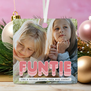 Funny Funtie Auntie Photo Christmas Metal Tree Decoration