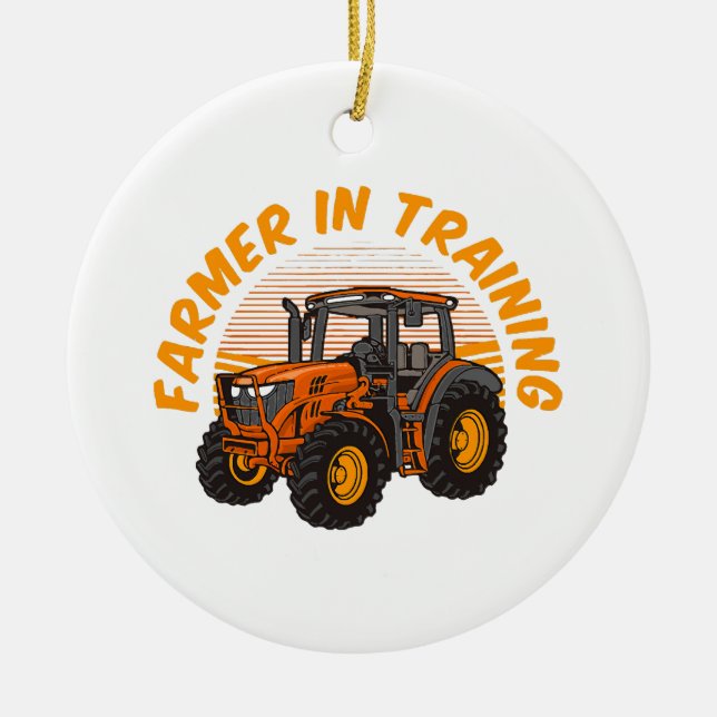 Funny Future Farmer In Training Tractor Farming Ceramic Ornament (Front)
