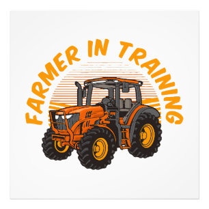 Funny Future Farmer In Training Tractor Farming Photo Print