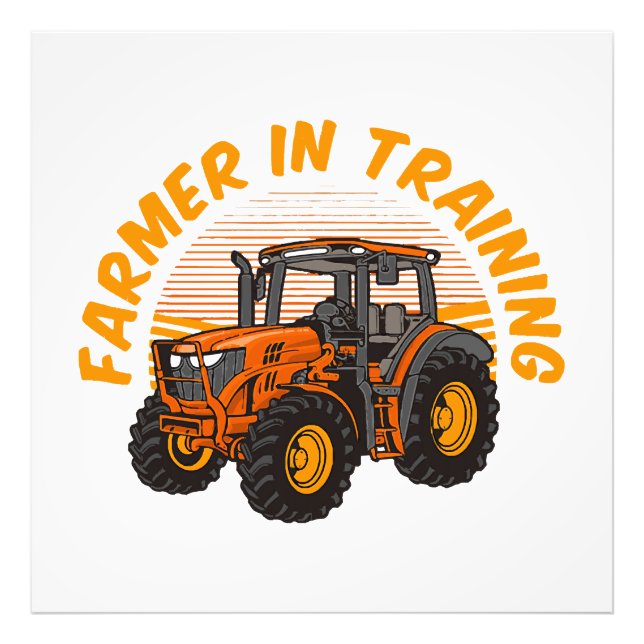 Funny Future Farmer In Training Tractor Farming Photo Print (Front)