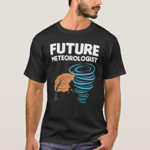 Funny Future Meteorologist Gift For Kids Cool Mete T-Shirt