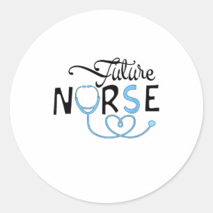 Funny Future Nurse Nursing School Student Nurse In Classic Round Sticker