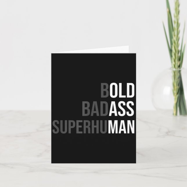 Funny Gag Gift For Dad - Old Man Bold Bad Superhum Card (Front)