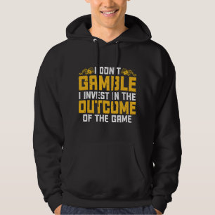 Funny Gambling Art For Men Women Gambler Poker Cas Hoodie