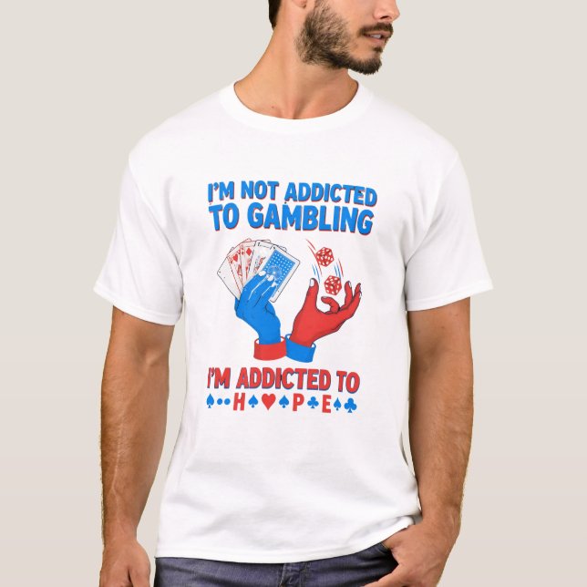 Funny Gambling T-Shirt (Front)