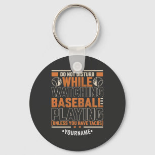 Funny Game Day Don't Disturb Unless You Have Tacos Key Ring