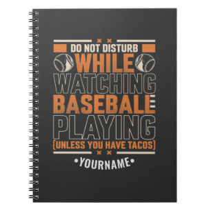 Funny Game Day Don't Disturb Unless You Have Tacos Notebook