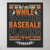 Funny Game Day Don't Disturb Unless You Have Tacos