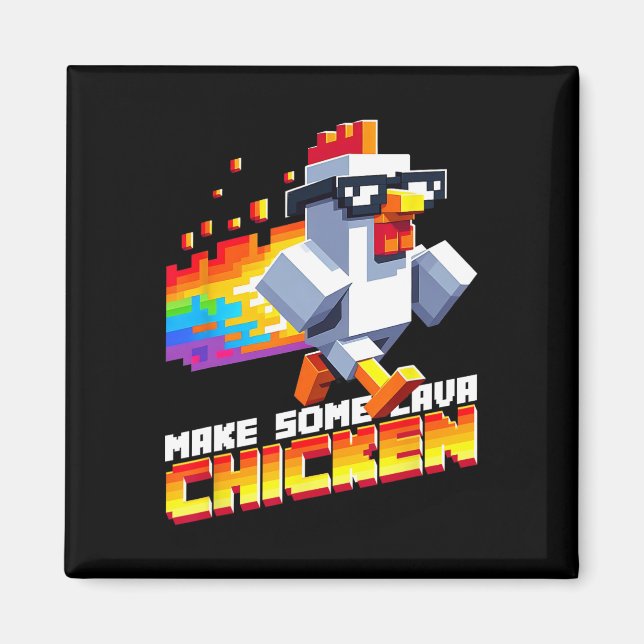 Funny Game Humor Meme Make Some Chicken Pixel Art  Magnet (Front)
