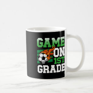 Funny Game On 1st Grade Soccer Sports Ck To School Coffee Mug
