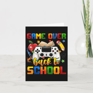 Funny Game Over Back To School Gamer Kids Card