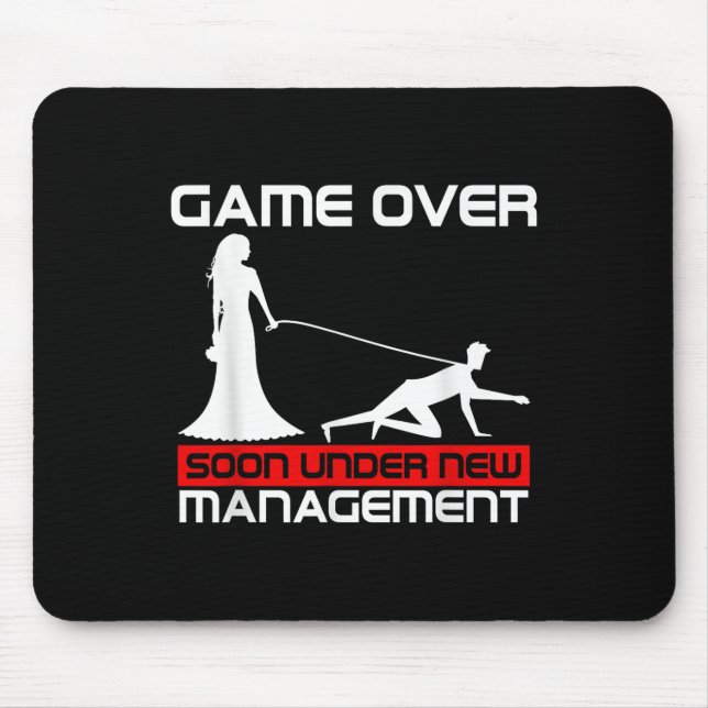 Funny Game Over Bride Gift Bachelorette Wedding Ju Mouse Pad (Front)