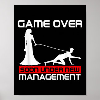 Funny Game Over Bride Gift Bachelorette Wedding Ju Poster