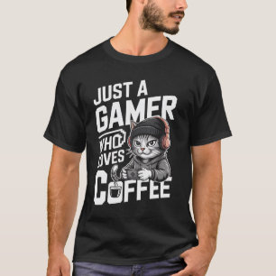 Funny Gamer Cat Shirt Just A Gamer Who Loves Coffe