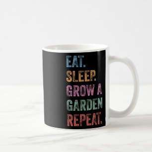 Funny Gamer Eat Sleep Grow A Garden Repeat Vintage Coffee Mug