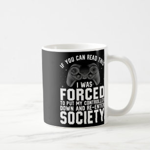 Funny Gamer For Men Women Video Gamer Gaming Game  Coffee Mug