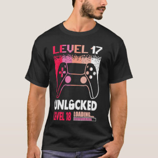 Funny Gamer Girl 17 Years Old Level 17 Unlocked 17 T-Shirt