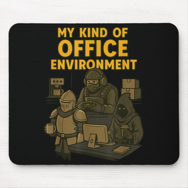 Funny Gamer Office Work Sarcasm Gamer Nerd Office  Mouse Pad (Front)