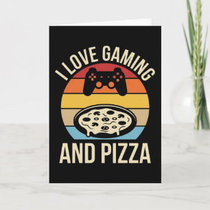 Funny Gamer Pizza Gaming Video Game Enthusiast Boy Card