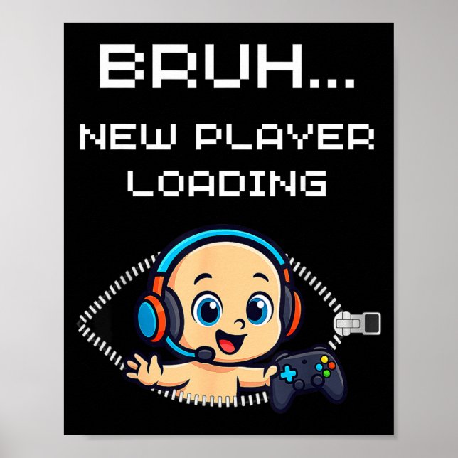 Funny Gamer Pregnancy Announcement – Bruh New Play Poster (Front)