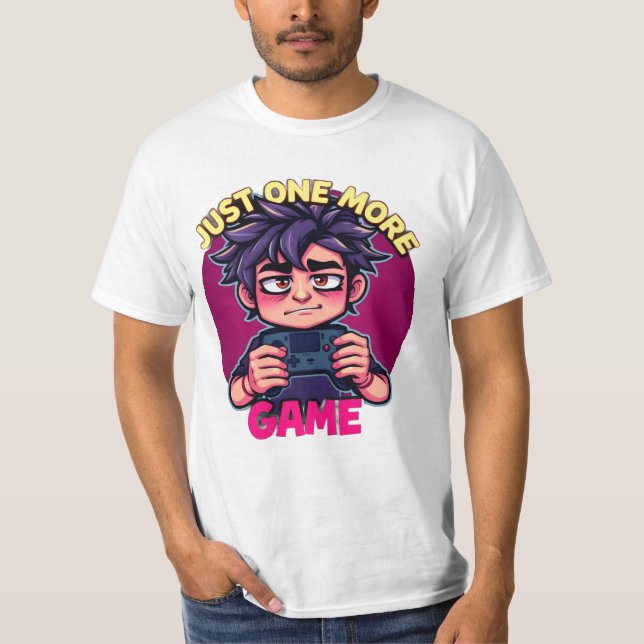 Funny Gamer T-Shirt Just One More Game Gaming Humo (Front)