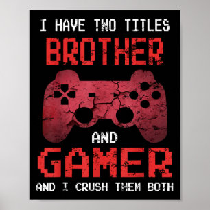 Funny Gamer Vintage Video Games For Boys Brother Poster