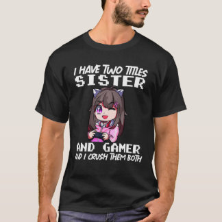 Funny Gamer Vintage Video Games For Girls Sister D T-Shirt