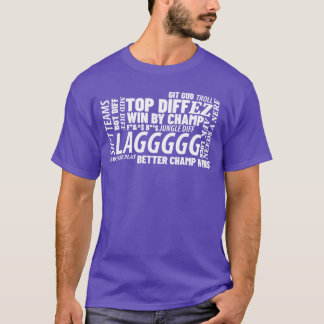 Funny Gaming Comms trash talk terms for Online MOB T-Shirt