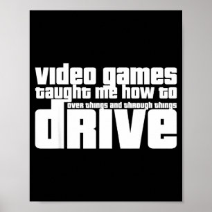 Funny Gaming New Driver Video Game Driving Instruc Poster