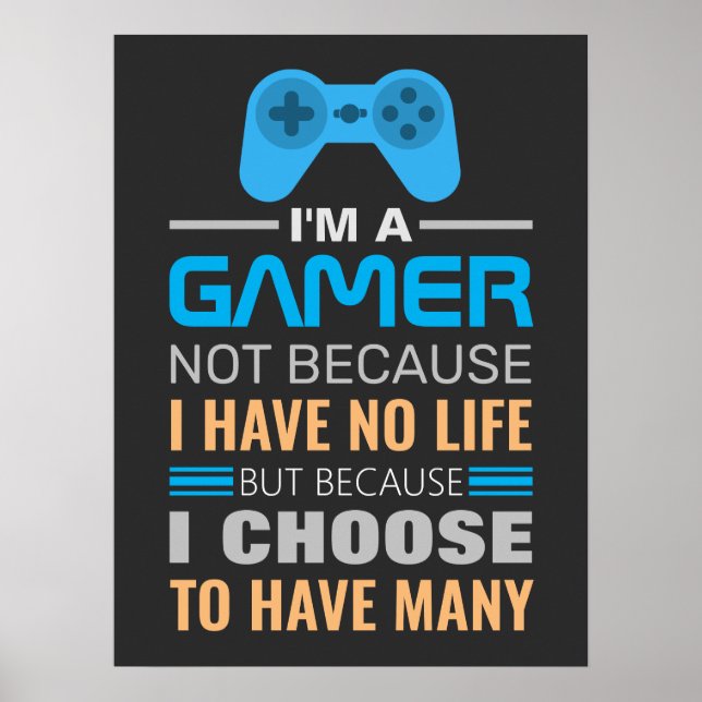Funny Gaming Quote Poster (Front)