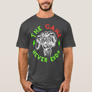 Funny gaming quote Skeleton T-Shirt