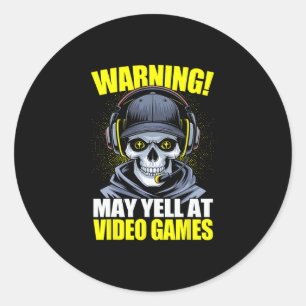 Funny Gaming Warning May Yell At Video Games Gamer Classic Round Sticker