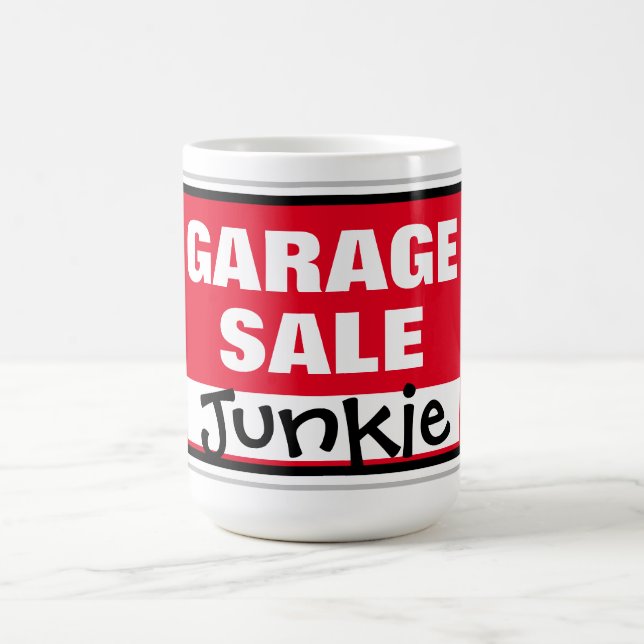 Funny Garage Sale Junkie Coffee Mug (Center)