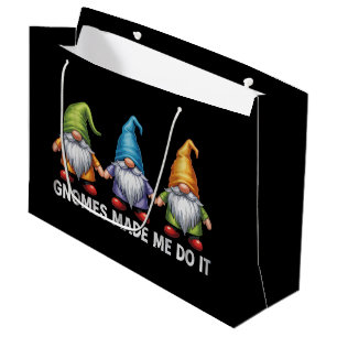Funny Garden Gnomes The Gnomes Made Me Do It Large Gift Bag