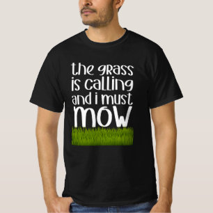 Funny Gardener Gift Gardening Saying T-Shirt