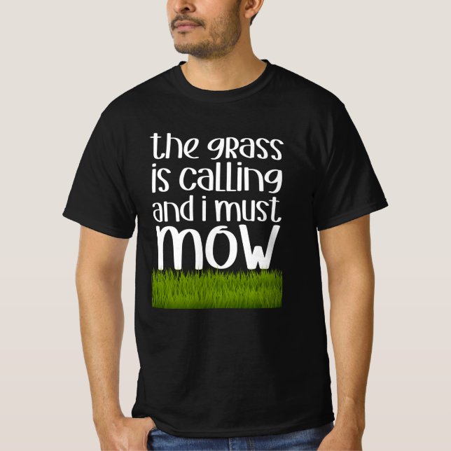 Funny Gardener Gift Gardening Saying T-Shirt (Front)