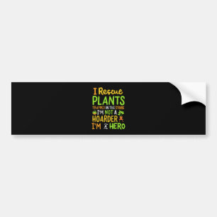 Funny Gardening Gardener Bumper Sticker