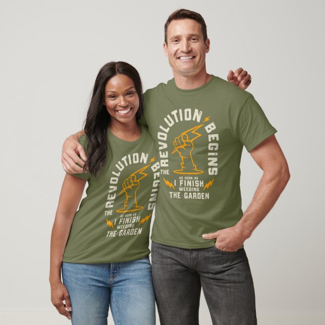 Funny Gardening Gardener Garden Revolution Begins T-Shirt (Unisex)