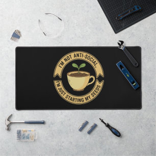 Funny Gardening Introvert Pun - I'm Not Anti-Socia Desk Mat