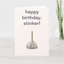 Funny Garlic Happy Birthday Stinker Humourous Sill