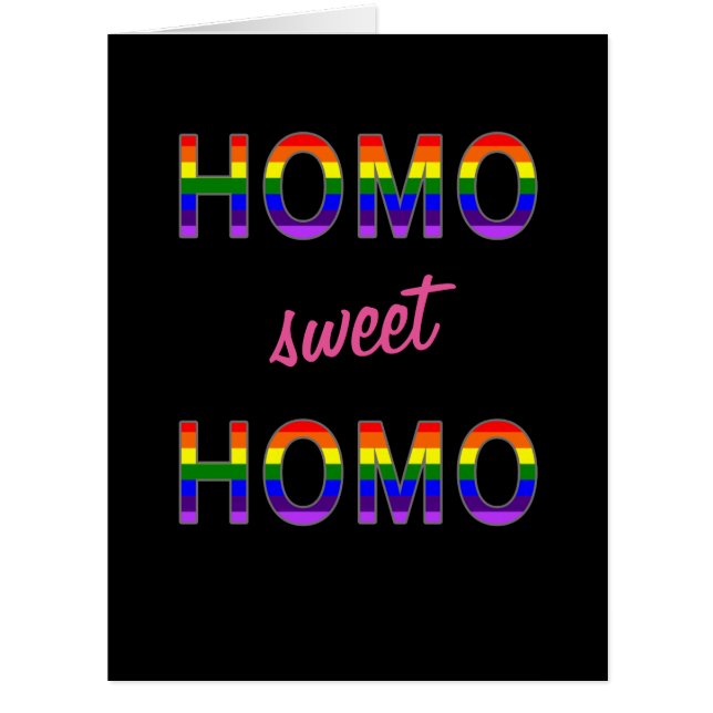 Funny Gay Homo Sweet Homo Custom Text (Front)