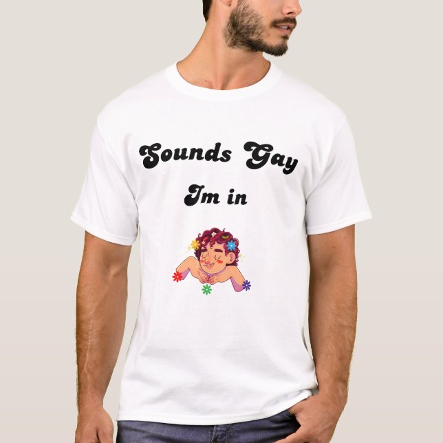 Funny gay humour t-shirt (Front)